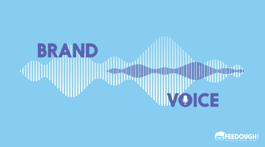 What Is Brand Voice? How To Develop One? BRAND VOICE