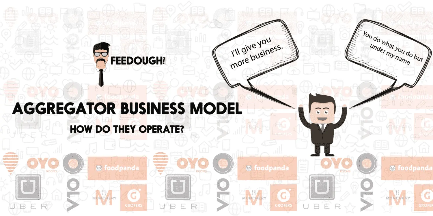 Aggregator Business Model | What Is It And How Does It Operate? aggregator business model