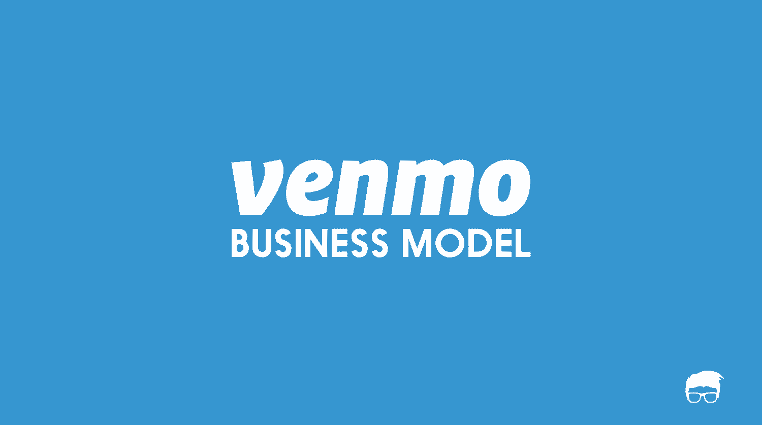 How Does Venmo Make Money? | Venmo Business Model how does venmo make money