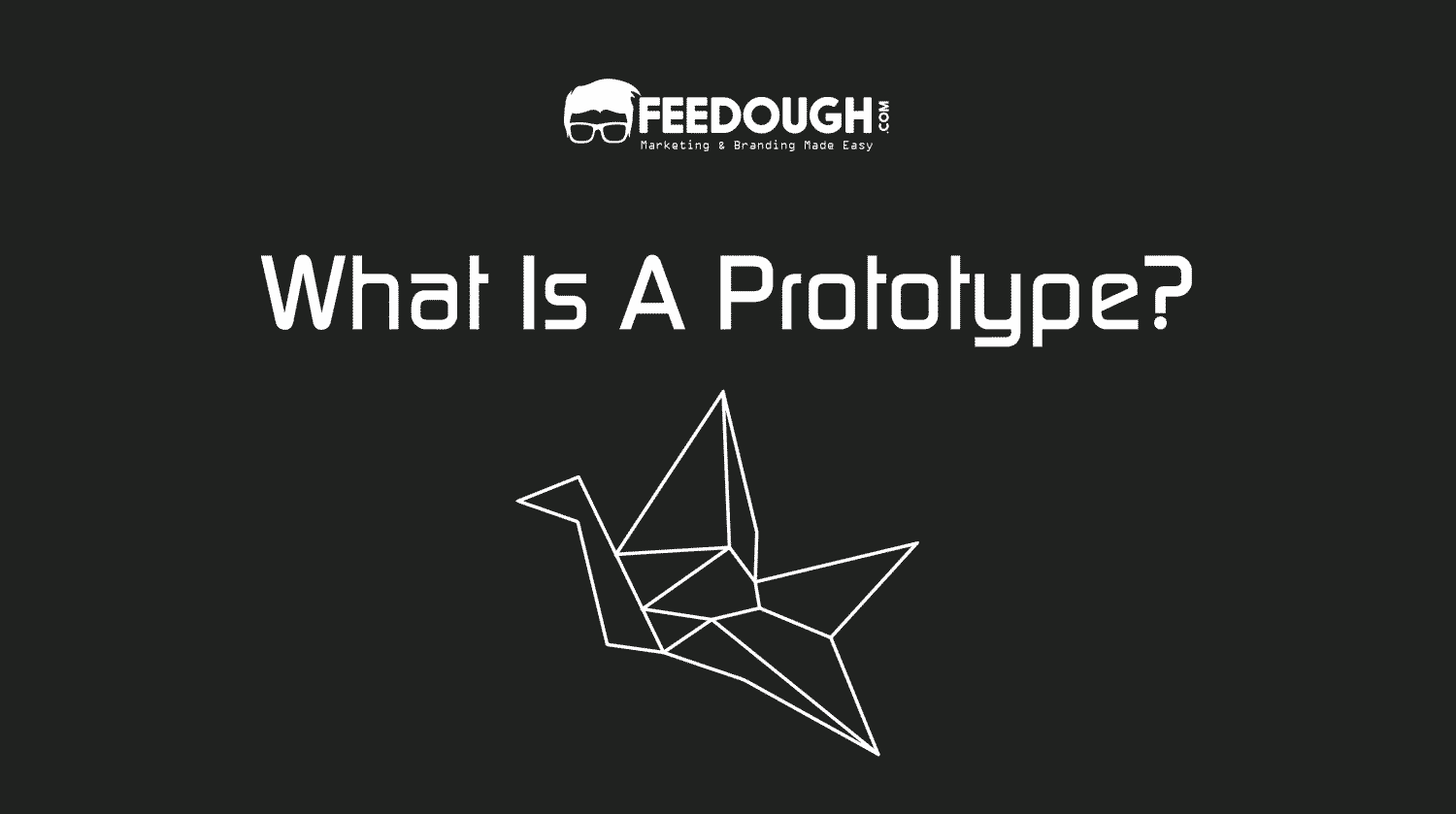 What Is A Prototype? - Examples, Types, & Qualities what is a prototype