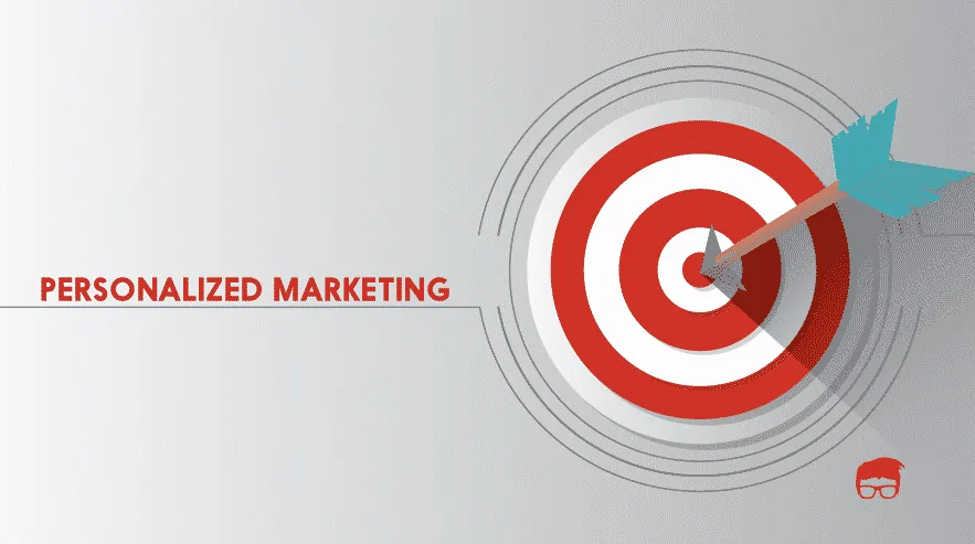 What Is Personalised Marketing? How Does It Work? personalized marketing