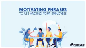 motivating phrases to use around employees
