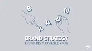 BRAND STRATEGY