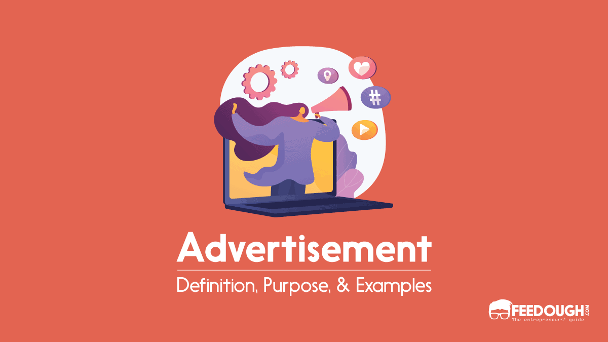 What Is Advertisement? – Examples, Objectives, & Importance advertisement