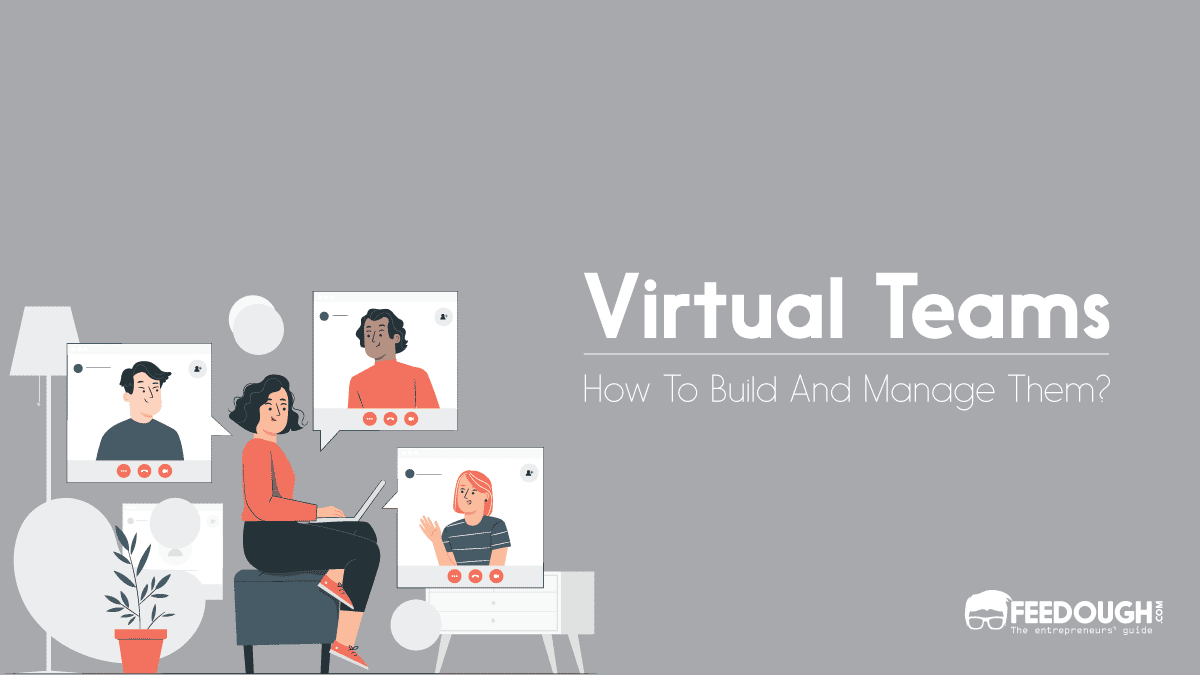 How To Build A Virtual Team: Detailed Guide virtual team