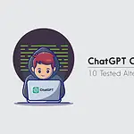 10 Tested ChatGPT Alternatives For Coding chatgpt alternatives for coding