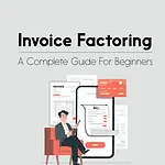 What Is Invoice Factoring: How Does It Work? Invoice factoring