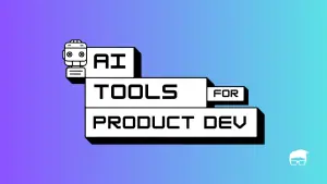 AI Tools for Product Development