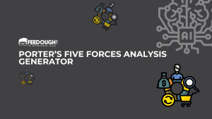 Porter’s Five Forces Analysis Generator