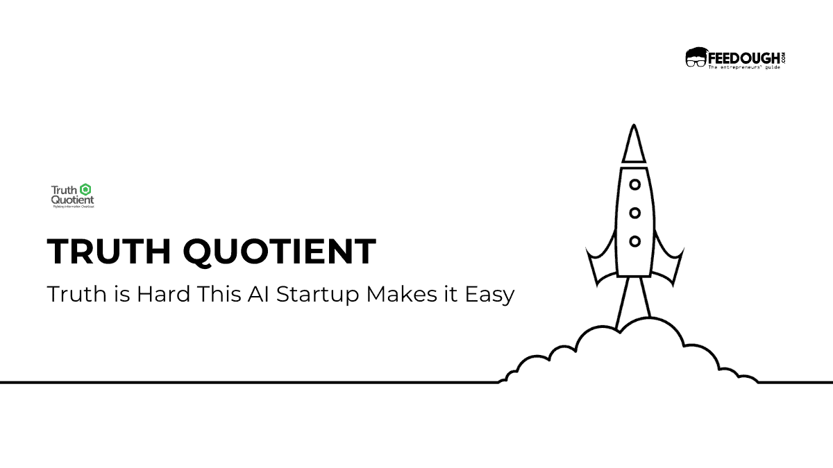 Truth Quotient Startup Review