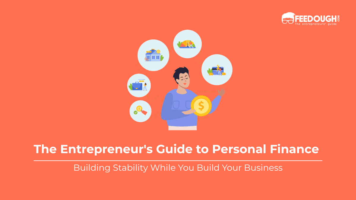 The Entrepreneur's Guide to Personal Finance 