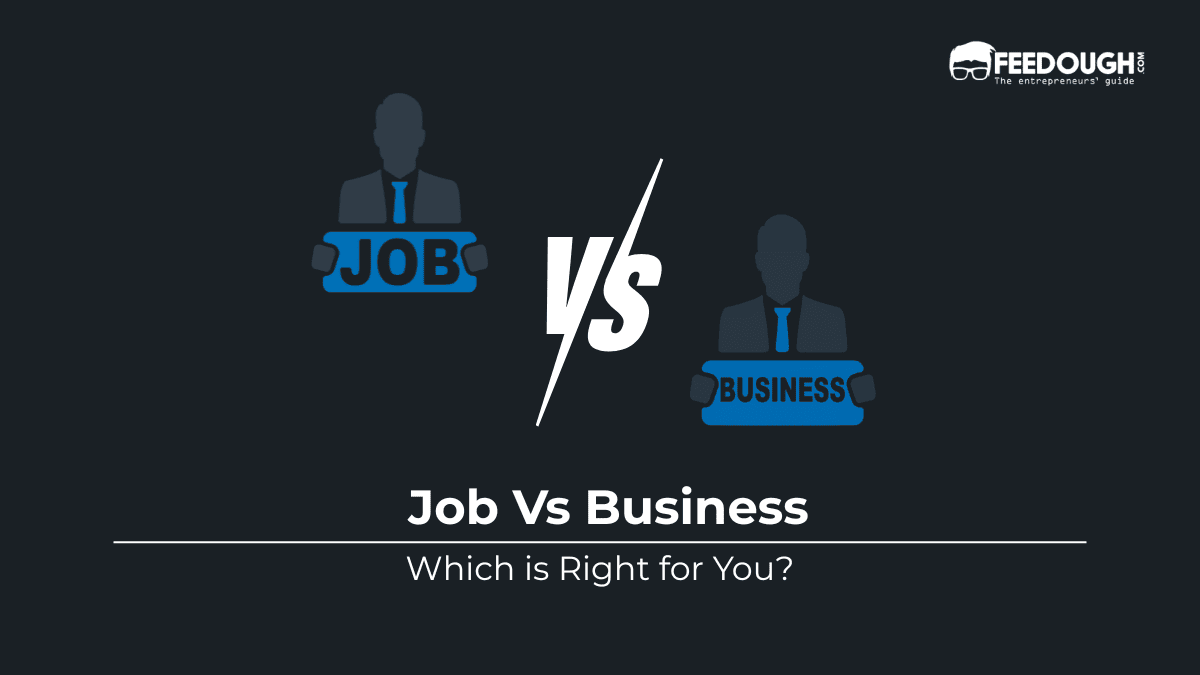 Job Vs Business