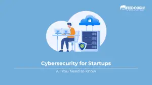 Cybersecurity for Startups