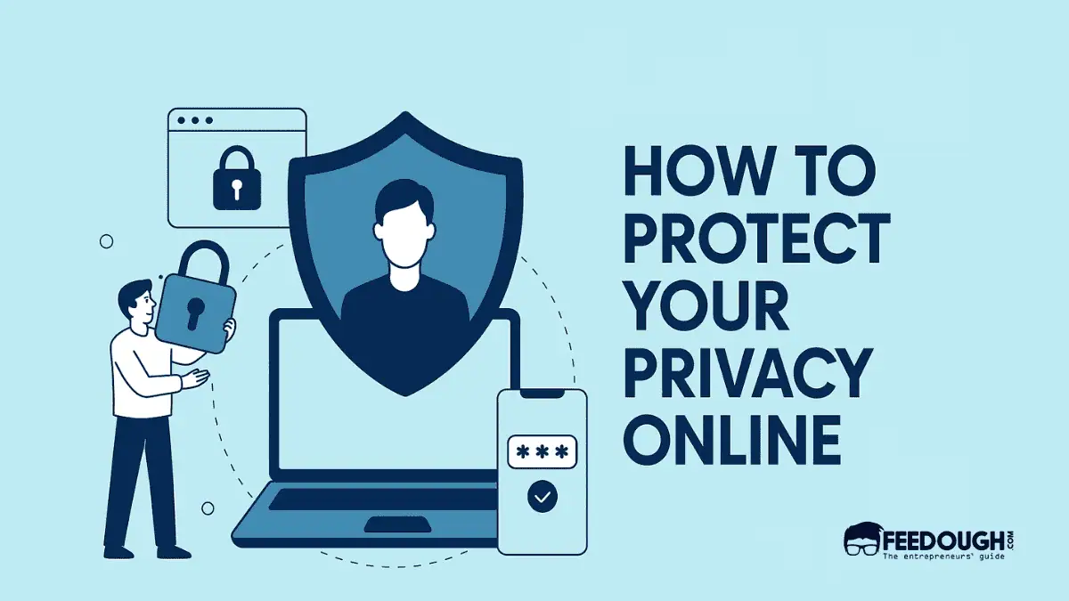 How to protect your privacy online